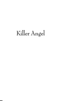 George Grant — Killer Angel: A Biography of Planned Parenthood's Founder Margaret Sanger