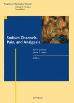 Joel A. Black, Bryan C. Hains, Sulayman D. Dib-Hajj (auth.), Prof. Michael J. Parnham PhD, Kevin Coward, Mark D. Baker (eds.) — Sodium Channels, Pain, and Analgesia