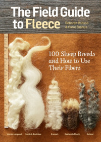 Carol Ekarius, Deborah Robson — The Field Guide to Fleece
