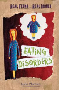 Katie Marsico — Eating Disorders