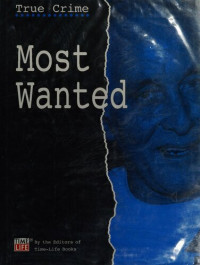 Time-Life Books — True Crime: Most Wanted