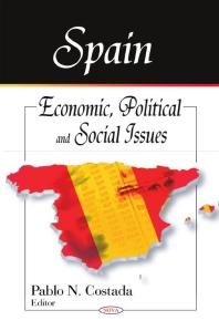 Pablo N. Costada — Spain : Economic, Political, and Social Issues