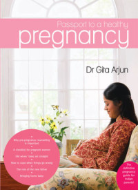Arjun, Dr Gita — Passport to a Healthy Pregnancy