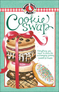 Gooseberry Patch — Cookie Swap Cookbook