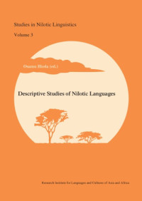 Osamu Hieda — Descriptive Studies of Nilotic Languages