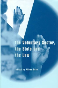 Alison Dunn — The Voluntary Sector, the State and the Law