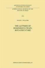 Roger L. Williams (auth.) — The Letters of Dominique Chaix, Botanist-Cure