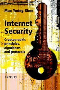 Rhee Y — Internet Security Cryptographic Principles Algorithms and Protocols