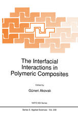 Louis H. Sharpe PH.D. (auth.), Güneri Akovali (eds.) — The Interfacial Interactions in Polymeric Composites
