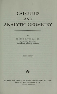 George B. Thomas, JR — Calculus and Analytic Geometry