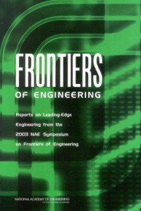 National Academy of Engineering — Ninth Annual Symposium on Frontiers of Engineering