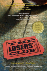 Richard Perez — The Losers Club: Complete Restored Edition!