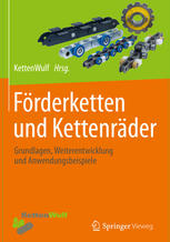 KettenWulf (eds.) — Förderketten und Kettenräder: Grundlagen, Weiterentwicklung und Anwendungsbeispiele