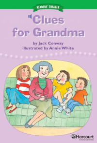  — Clues for Grandma