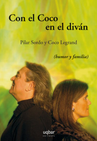 Pilar Sordo; Coco Legrand — Con el Coco en el diván