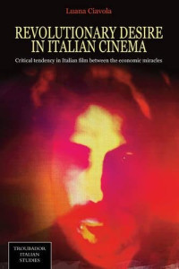 Luana Ciavola — Revolutionary Desire in Italian Cinema