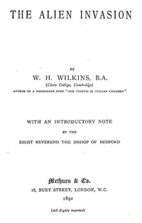 W. H. Wilkins — The Alien Invasion