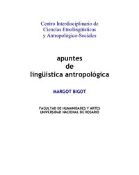 Bigot Margot. — Apuntes de lingüística antropológica