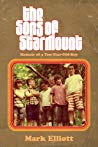 Mark Elliott — The Sons of Starmount: Memoir of a Ten-Year-Old-Boy