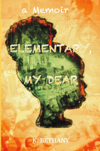 K. Bethany — Elementary My Dear