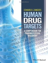Edward D. Zanders — Human Drug Targets: A Compendium for Pharmaceutical Discovery