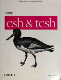 Paul DuBois — Using csh & tcsh (Nutshell Handbooks)