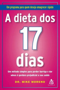 Dr. Mike Moreno — A Dieta dos 17 Dias