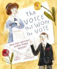 Elisa Boxer — The Voice That Won the Vote: How One Woman's Words Made History