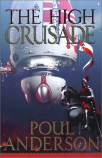 Poul Anderson — The High Crusade