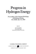 Maheshwar Dayal (auth.), R. P. Dahiya (eds.) — Progress in Hydrogen Energy: Proceedings of the National Workshop on Hydrogen Energy, New Delhi, July 4–6, 1985