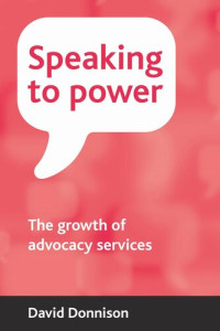 David Donnison — Speaking to power: Advocacy for health and social care