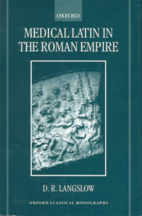 D. R. Langslow — Medical Latin in the Roman Empire