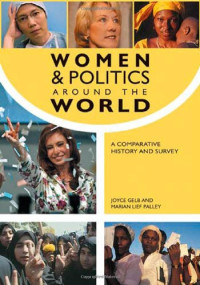 Joyce Gelb, Marian Lief Palley — Women and Politics around the World: A Comparative History and Survey