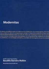 Manuel-Reyes García Hurtado — Modernitas : estudios en homenaje al profesor Baudilio Barreiro Mallón