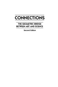 Jay Kappraff — Connections: The Geometric Bridge Between Art and Science