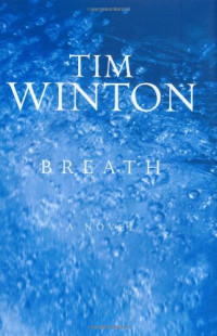 Tim Winton — Breath