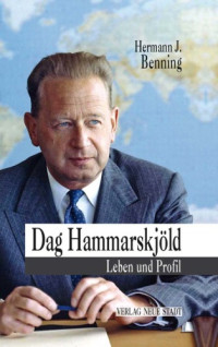 Hermann J. Benning — Dag Hammarskjöld