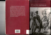 Miriam Dolhnikoff — O pacto imperial