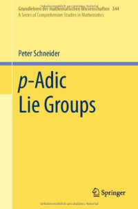 Peter Schneider — p-Adic Lie Groups