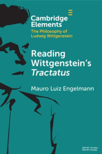 Mauro Luiz Engelmann — Reading Wittgenstein's Tractatus