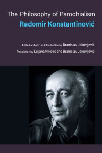 Radomir Konstantinović — The philosophy of parochialism