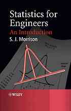 S  J Morrison — Statistics for engineers : an introduction