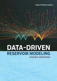 Shahab D. Mohaghegh — Data-Driven Reservoir Modeling