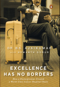 B S Ajaikumar — Excellence Has No Borders