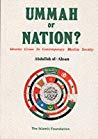 Abdullah Ahsan; ʻAbdullah Aḥsan — Ummah Or Nation?: Identity Crisis In Contemporary Muslim Society
