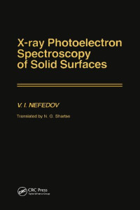 V.I. Nefedov — X-Ray Photoelectron Spectroscopy of Solid Surfaces