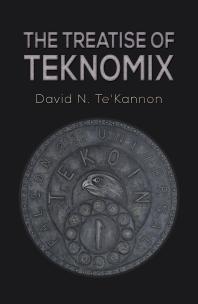 David N. Te'Kannon — The Treatise of Teknomix