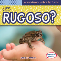 Emmett Martin — ¿Es rugoso? (What Is Bumpy?)