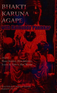 Marko Zlomislic, David Goicoechea, Suzanne Tebbutt, Rajiv Kaushik — Bhakti Karuna Agape with Raimundo Panikkar