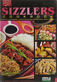 Mehta, Tanya — Sizzlers Cookbook